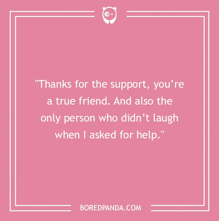 No Matter The Occasion, These 98 Funny Thank You Notes Suit Them Perfectly