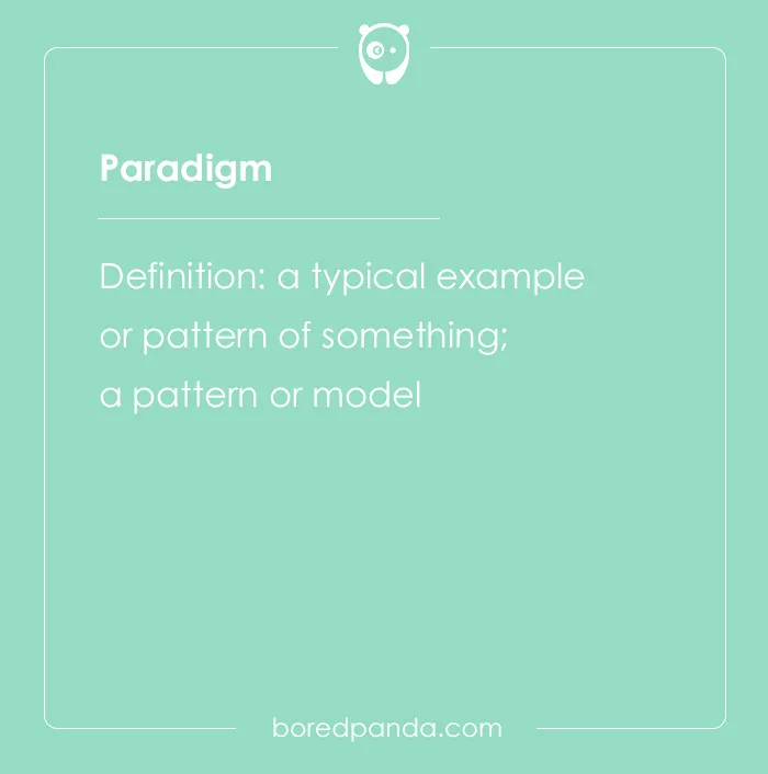 Definition of the hard spelling bee word paradigm, meaning a typical example or pattern of something.