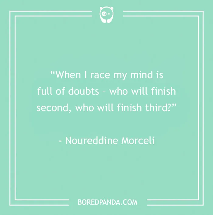 Inspirational sports quote by Noureddine Morceli on a green background.