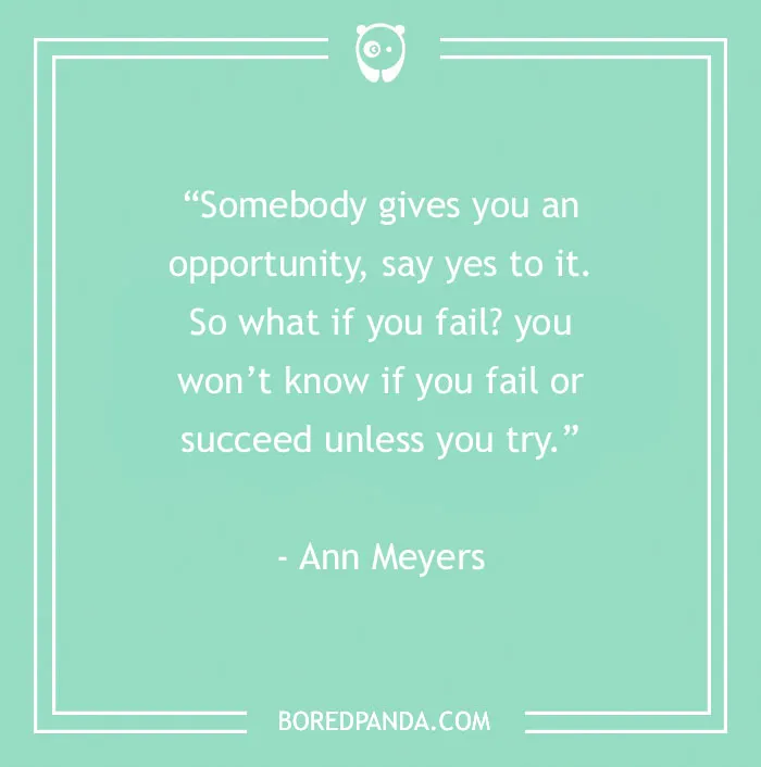 Inspirational sports quote by Ann Meyers on a turquoise background.