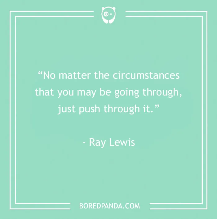 Inspirational sports quote by Ray Lewis on perseverance, featured on a teal background.