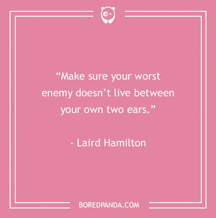 Inspirational sports quote by Laird Hamilton on a pink background.