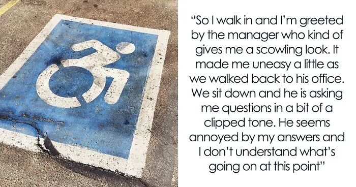 Person Leaves Interview When Manager Demands They Prove It’s Not Their Car In The Handicap Spot