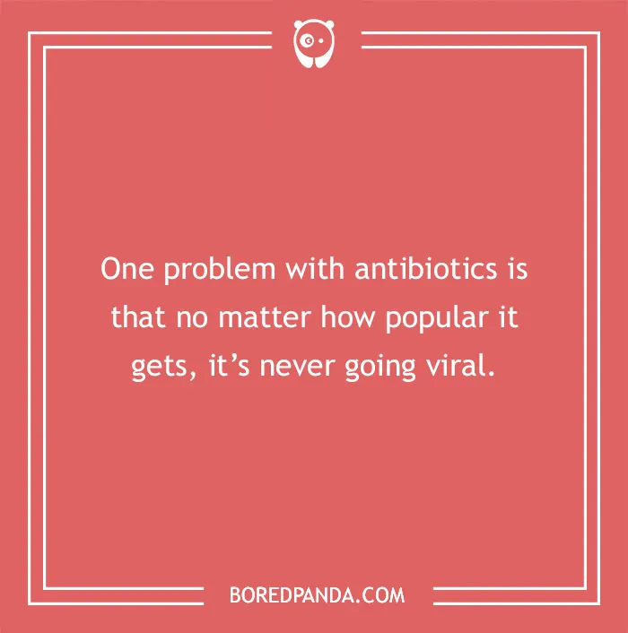Image with a medical pun about antibiotics not going viral, on a red background with Bored Panda branding.