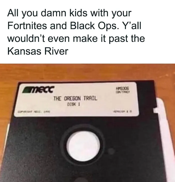 Today’s Kids Could Never: 50 Funny ‘80s-‘90s Memes To Remind You Of The Good Ol' Days