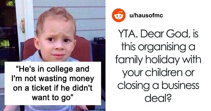 “AITA For Telling My Son That He's Not Coming On Vacation Because He Didn't Check His Emails?”