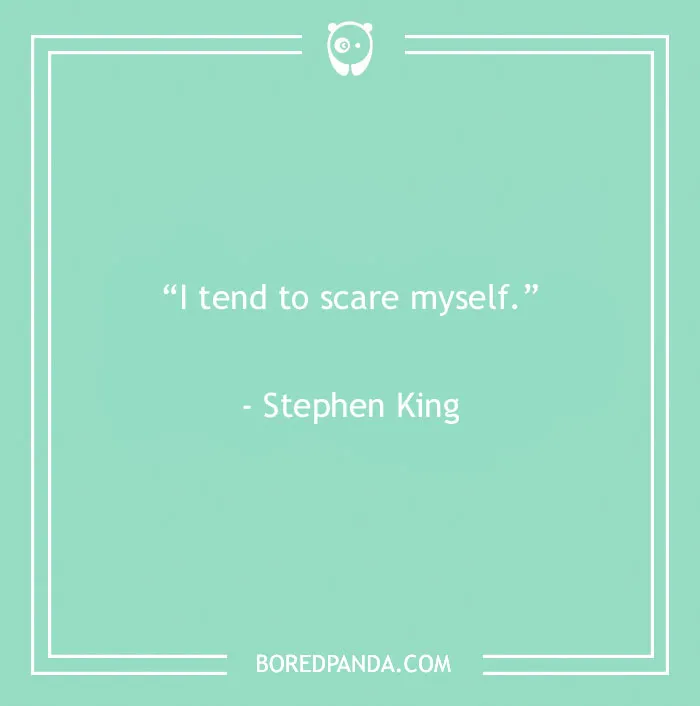 112 Stephen King Quotes On Everything That’s Life