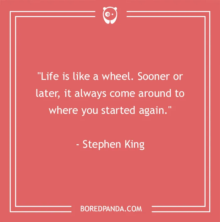 Stephen King quote about life
