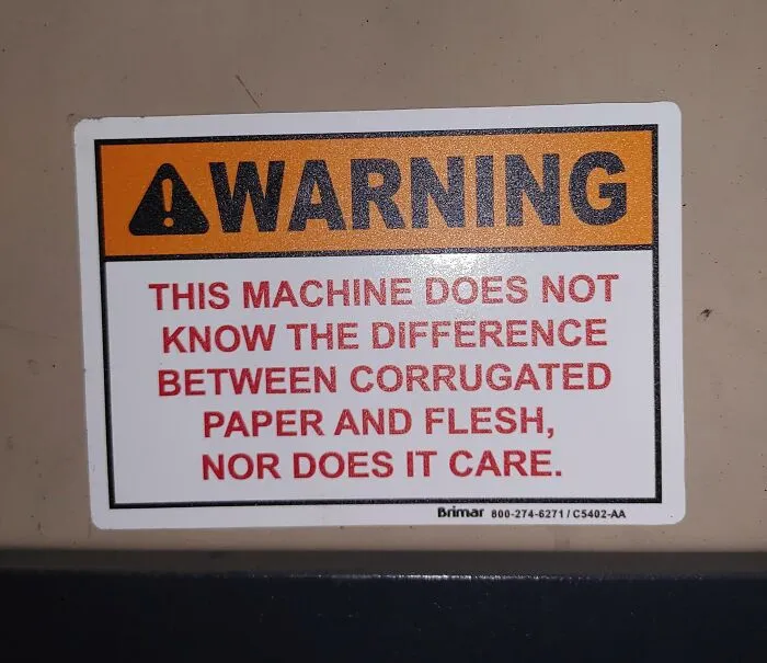 Warning Sign At My Work