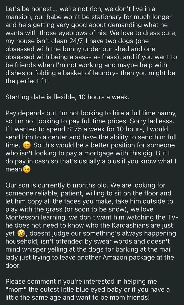 Someone Posting Looking For Childcare. It's The "And If You Want To Be Friends When I'm Not Working And Fold Laundry For Me" That Gets Me
