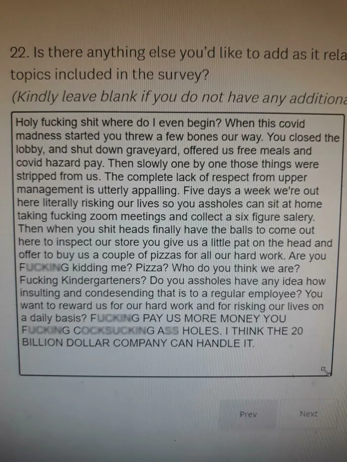 We Had To Take An "Anonymous" Survey At Work Today. This Is My Somewhat Strongly Worded Response