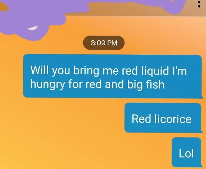 Text message showing a funny autocorrect error involving red liquid and red licorice.
