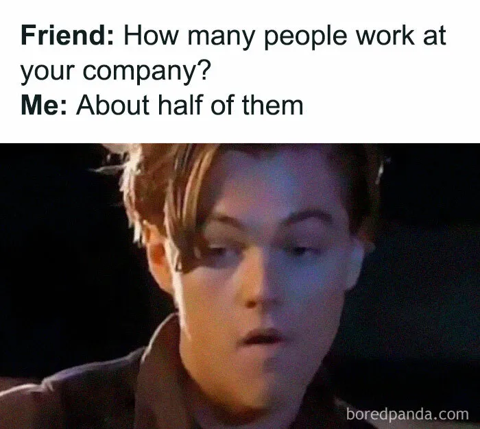 50 Workplace Memes To Cackle At Whilst You Ignore Your Responsibilities