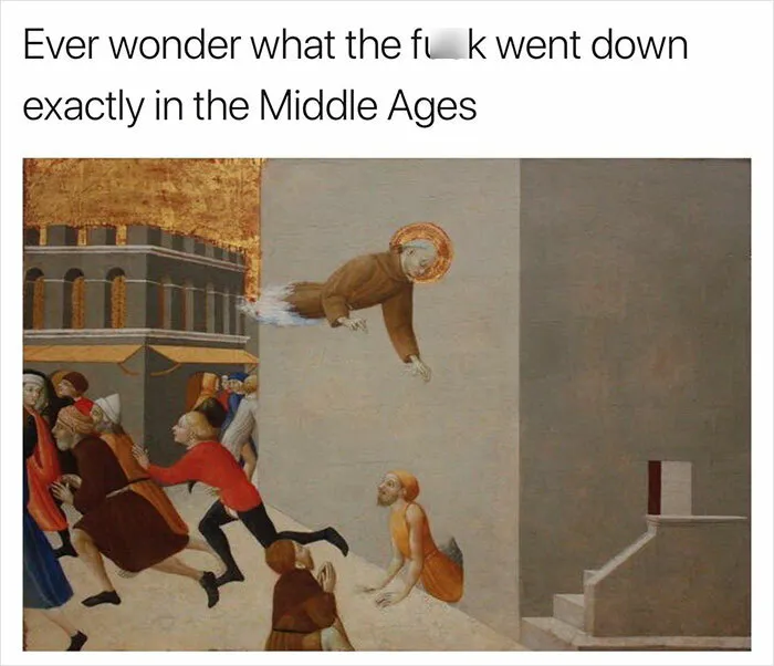 35 Hilarious Medieval Memes That Just Might Make You Laugh So Hard You’ll Spit Out Your Ale