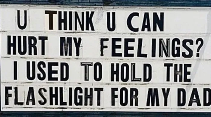 50 Chucklesome Signs That Folks Had To Snap A Pic Of And Share On This X Page