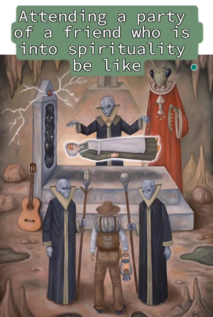 21 Hilarious Memes About Spirituality And Everyday Topics Inspired By Mark Rogers’ Art