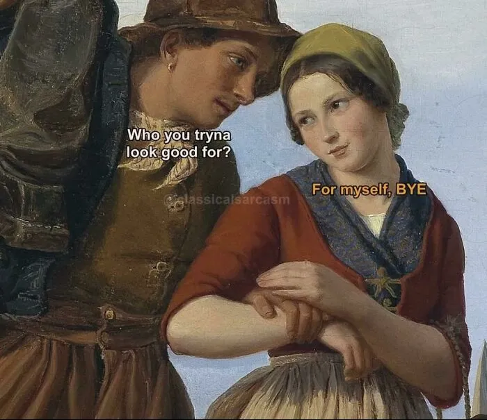 Medieval meme showing a couple with humorous text exchange about self-confidence.