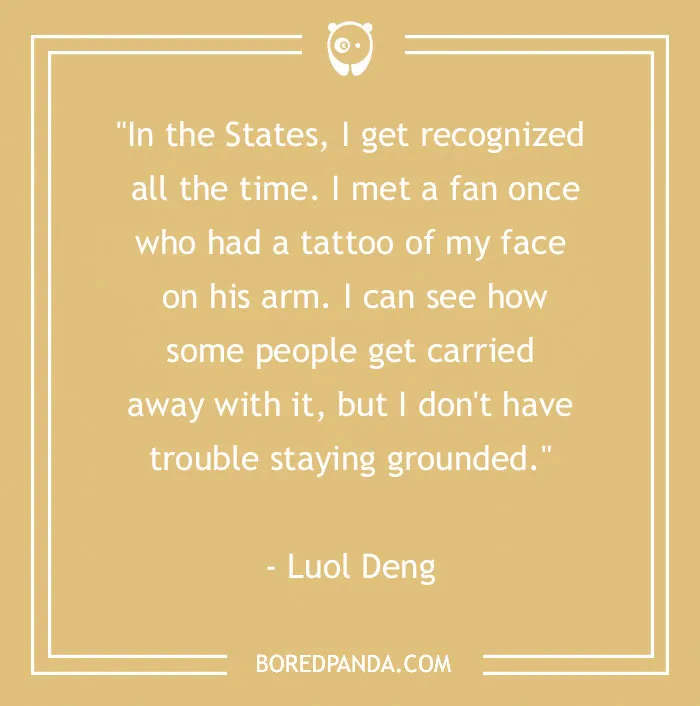 Quote by Luol Deng on fan recognition and tattoo experiences, offering a unique perspective on body art.