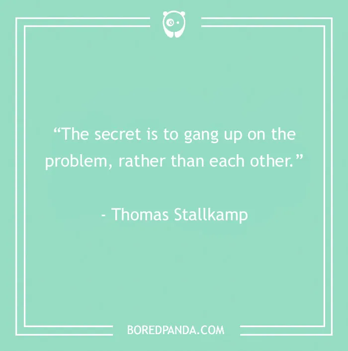 134 Best Teamwork Quotes That Will Inspire You To Work Hand In Hand