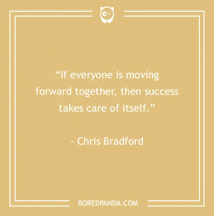 134 Best Teamwork Quotes That Will Inspire You To Work Hand In Hand