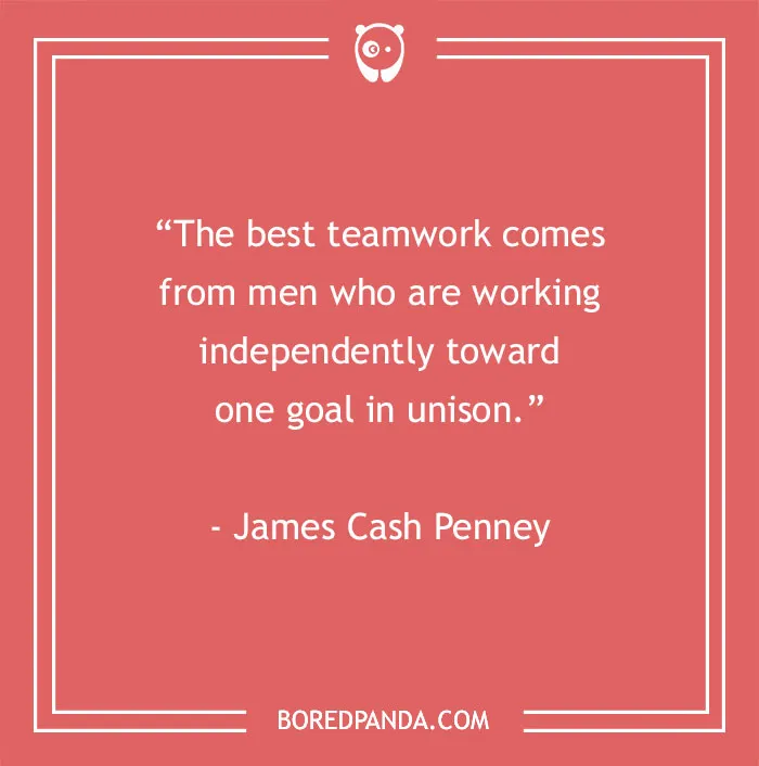 134 Best Teamwork Quotes That Will Inspire You To Work Hand In Hand