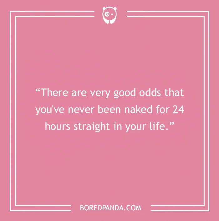 181 Mind-Boggling Weird Realizations That Actually Make Sense