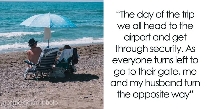 Woman Ditches Her Family Vacation, They're Furious As They've Planned To Exploit Her