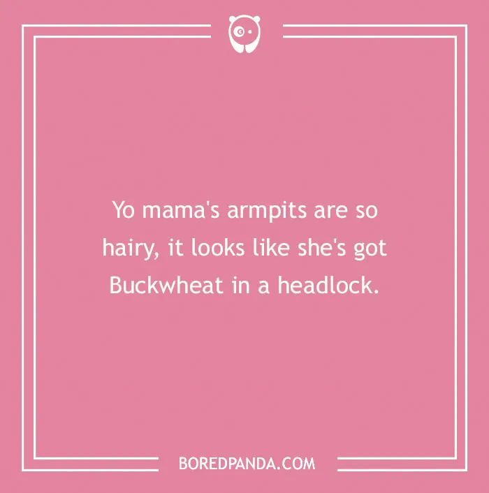 Text image with a "Yo Mama" joke about hairy armpits, set on a pink background.