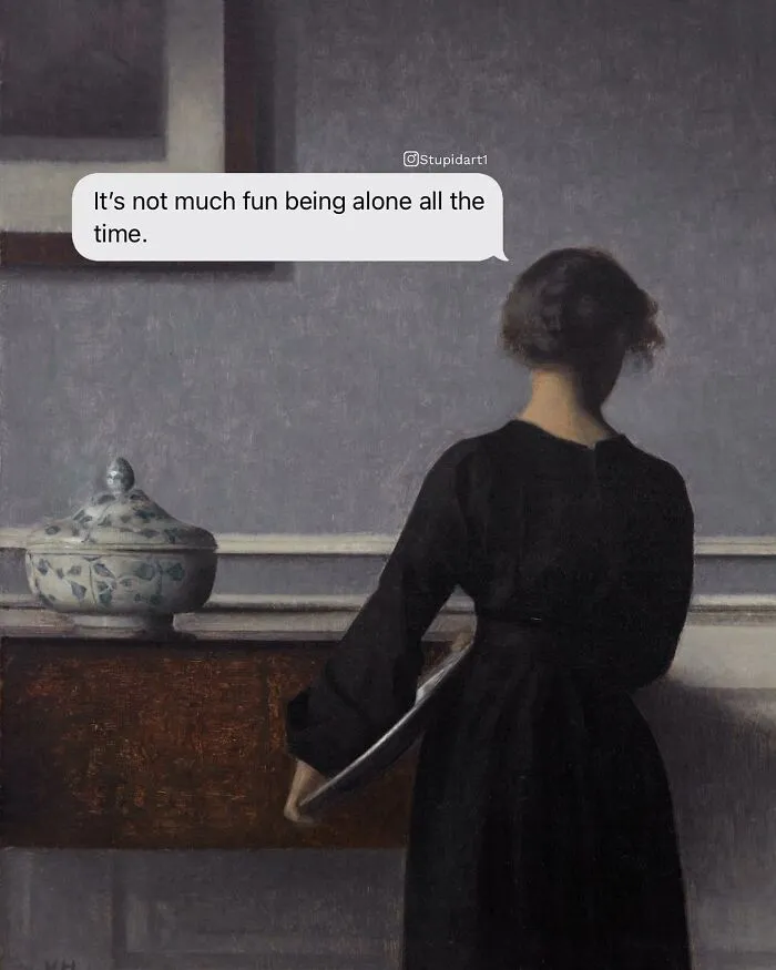 Artist Gives Paintings A Playful Voice By Adding Deep And Funny Captions (28 New Pics)