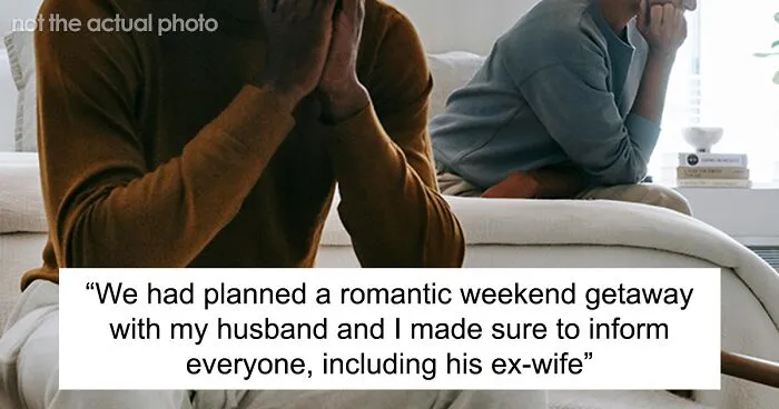 Hey Pandas, AITA For Not Staying With My Husband To Watch The Kids Due To Husband's Ex-Wife's Sudden Changes?
