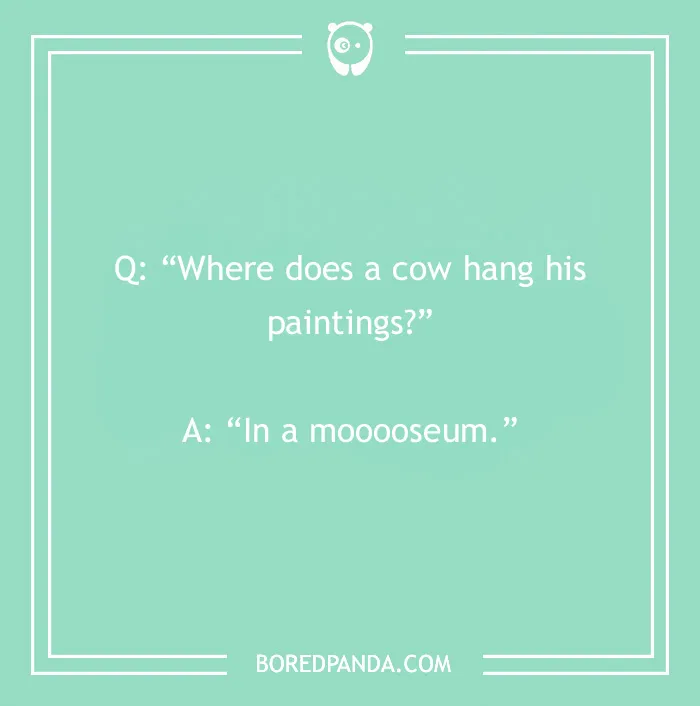 103 Art Jokes That Bring Sophistication To Entertainment