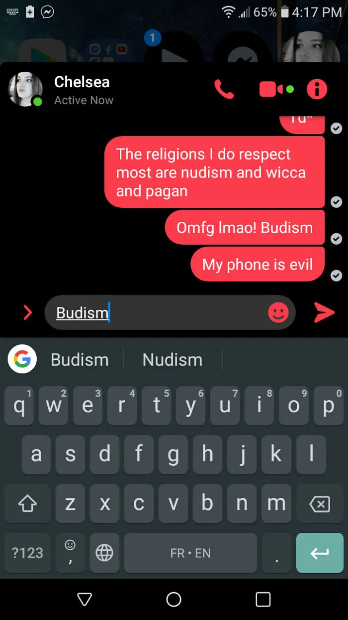 Chat screen showing autocorrect mistake changing Buddhism to Budism, illustrating autocorrect errors in text messages.