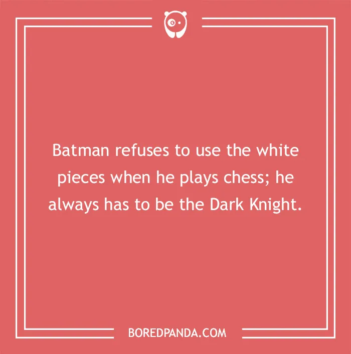 Text on a red background with a Batman joke about playing chess as the Dark Knight.