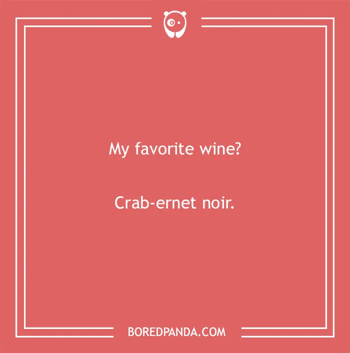 Seafood and red? Risky flex.