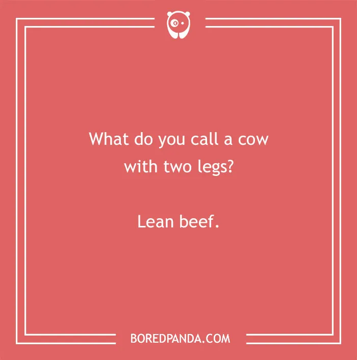 Cow pun on a red background asking what you call a cow with two legs, with the answer lean beef shown in white text.