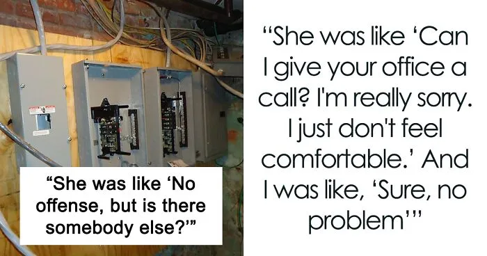 Client “Feels Uncomfortable” With Female Electrician Doing Her Job, Dismisses Her