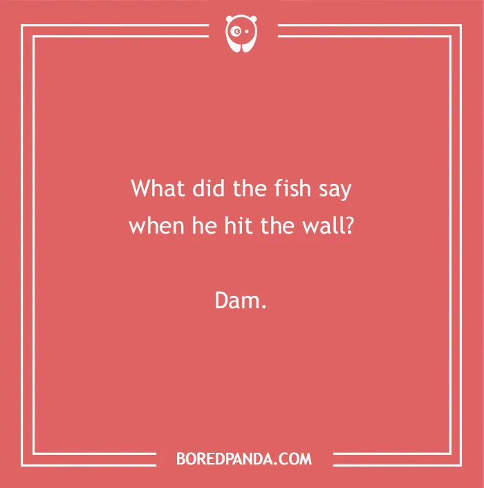 A fish and wall pun, a hilarious dad joke to make kids groan.