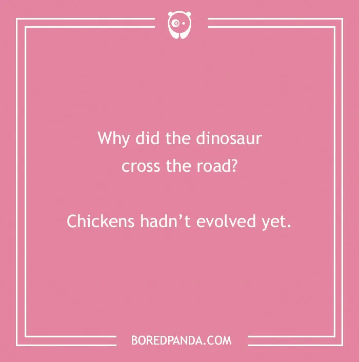 Prehistoric punchlines hit different