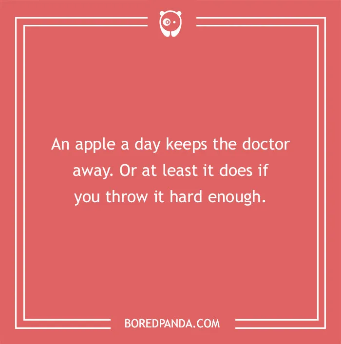 Dry humor joke on a red background with a witty twist about an apple keeping the doctor away.