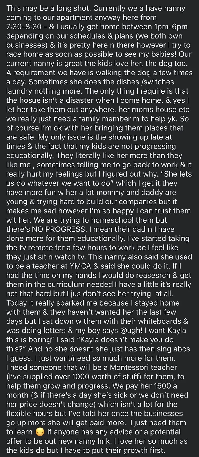 $1500/Month To Be A Full-Time Teacher, Nanny, And Maid