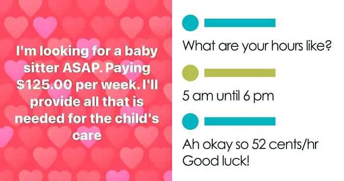 50 Unbelievable Posts From Entitled Parents Who Would Ask Babysitters To Pay Them, If They Could (New Pics)