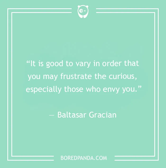 Baltasar Gracian quote on curiosity 
