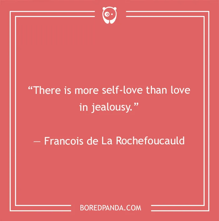 Francois de La Rochefoucauld quote on self-love