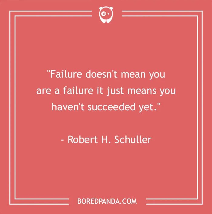 155 Powerful Failure Quotes To Lift Your Spirits