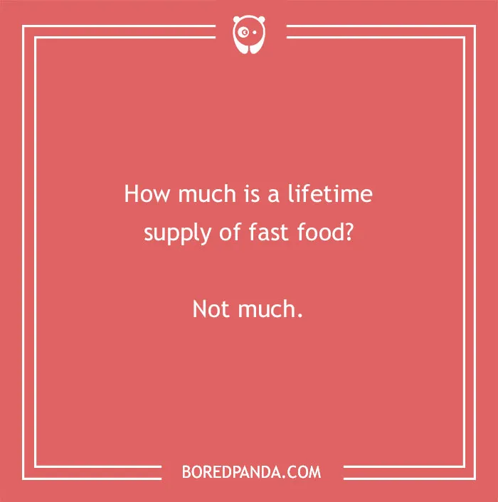 89 Fast Food Jokes With Some Special Spice In Them