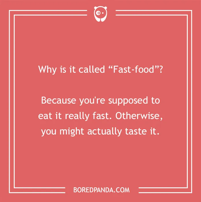 89 Fast Food Jokes With Some Special Spice In Them