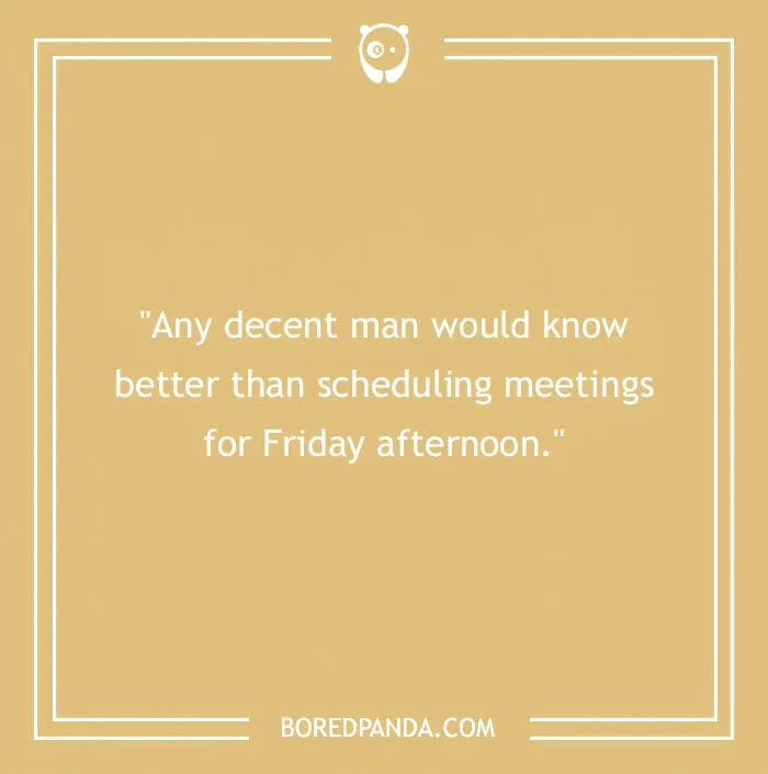 104 Friday Quotes To Set The Right Mood For Your Weekend