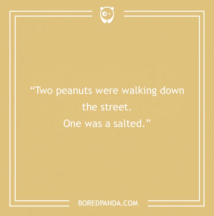 Text on image with a funny dad joke about peanuts, featuring a light brown background.