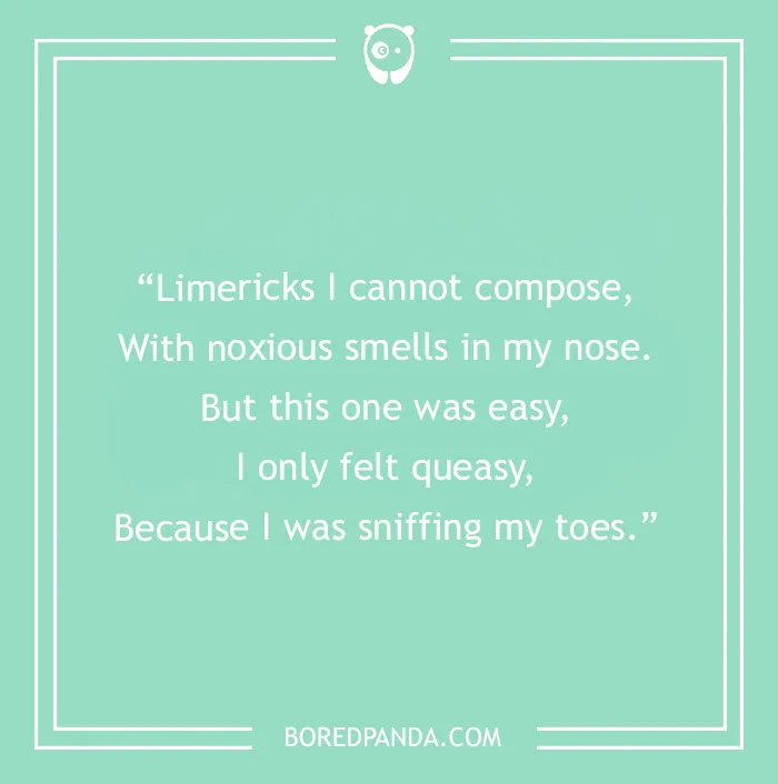 Green image with a funny limerick about sniffing toes, creating a quick and easy laugh.
