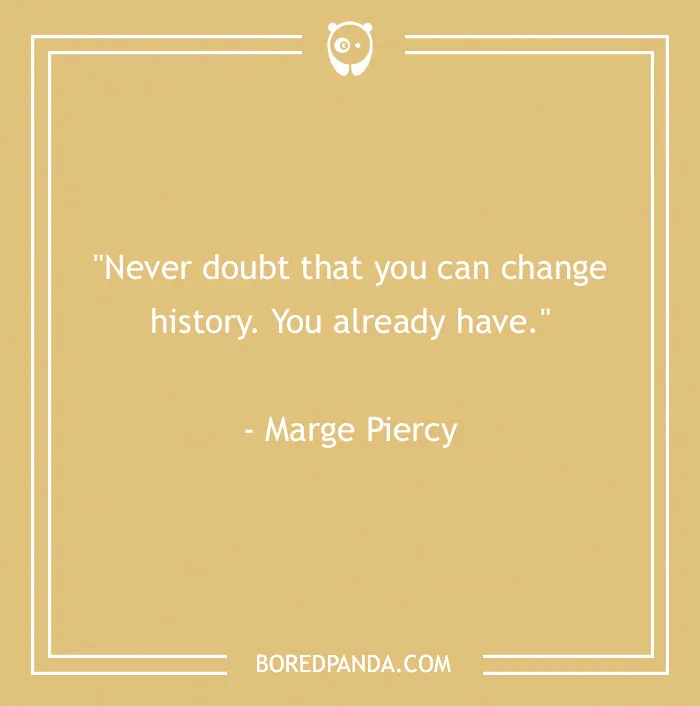 134 History Quotes That Are Perfect For When You Are Living Through Historic Events